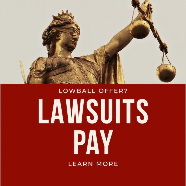 Lawsuits Pay